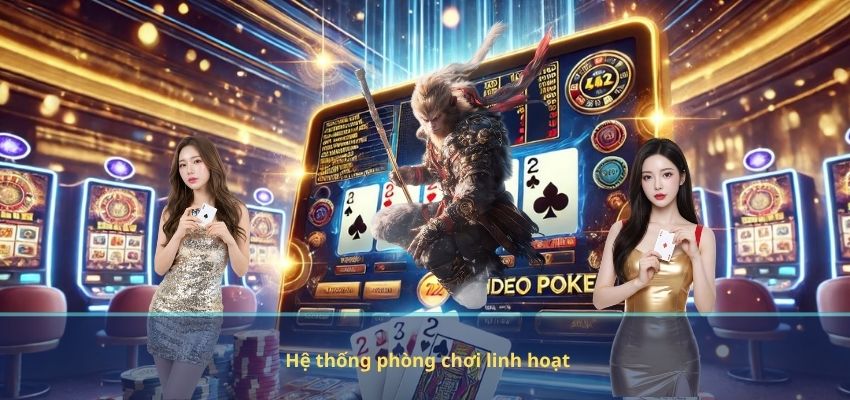 Hệ thống phòng chơi linh hoạt