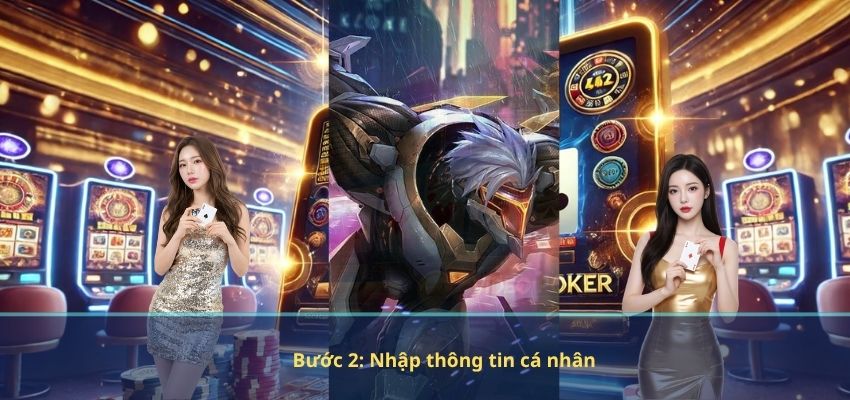 Bước 2: Nhập thông tin cá nhân