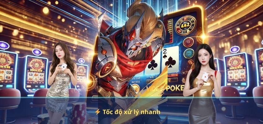 ⚡ Tốc độ xử lý nhanh